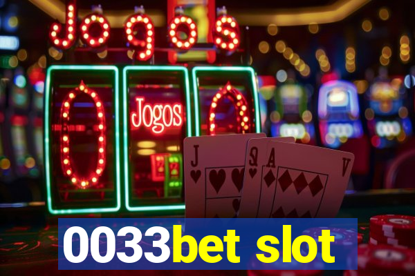 0033bet slot