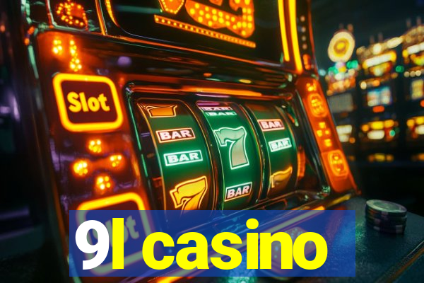 9l casino