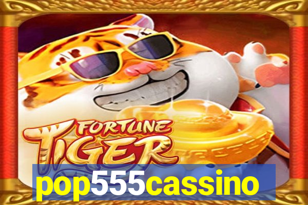 pop555cassino