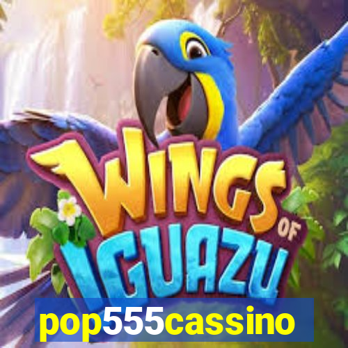 pop555cassino