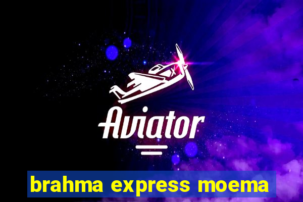 brahma express moema