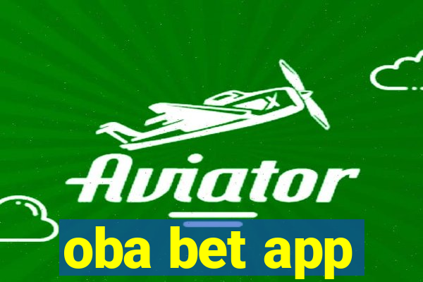 oba bet app