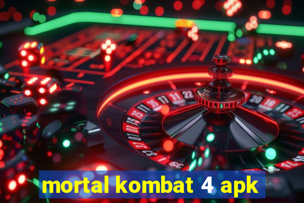 mortal kombat 4 apk