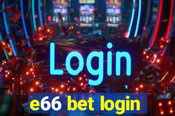 e66 bet login