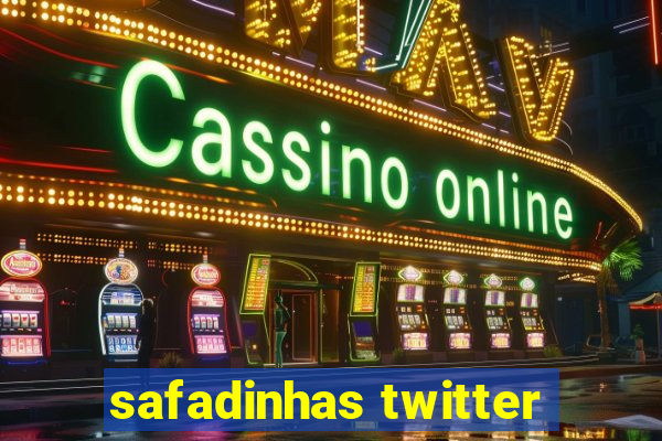 safadinhas twitter