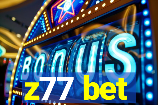 z77 bet