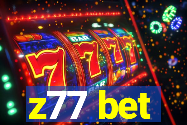 z77 bet