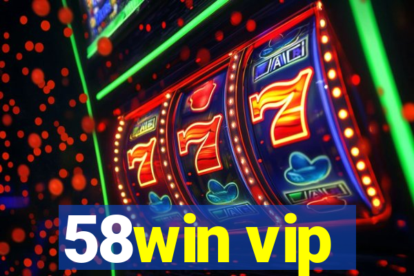 58win vip