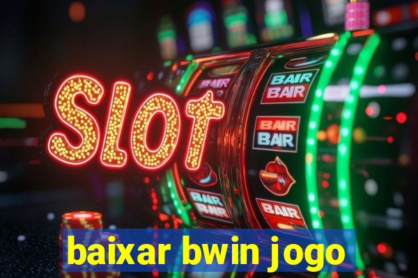 baixar bwin jogo