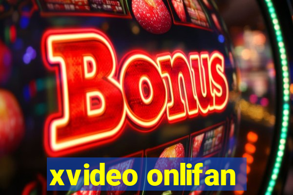 xvideo onlifan