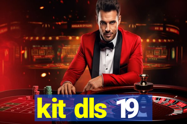 kit dls 19