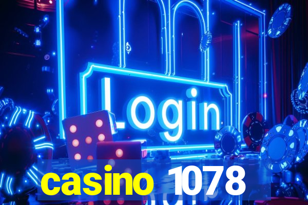 casino 1078