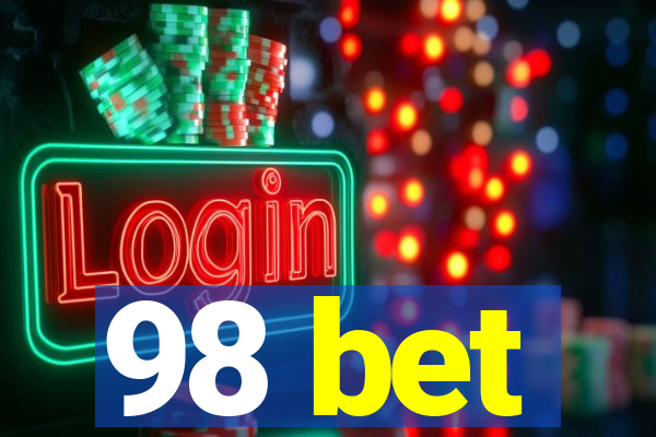 98 bet