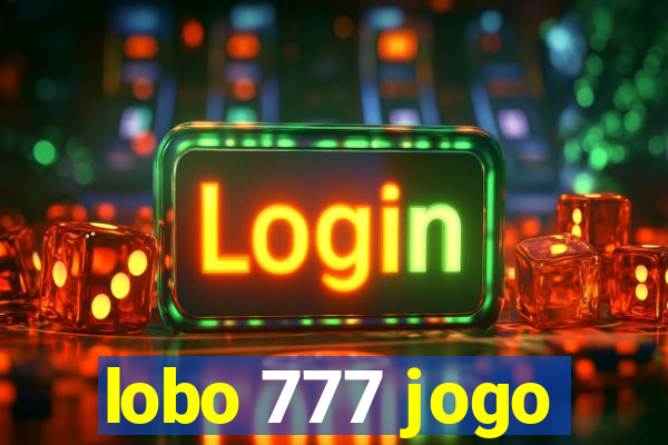 lobo 777 jogo