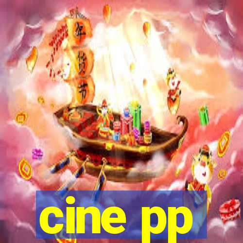 cine pp