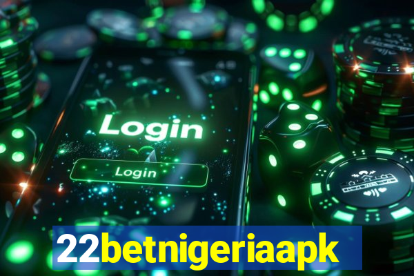 22betnigeriaapk