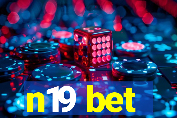 n19 bet