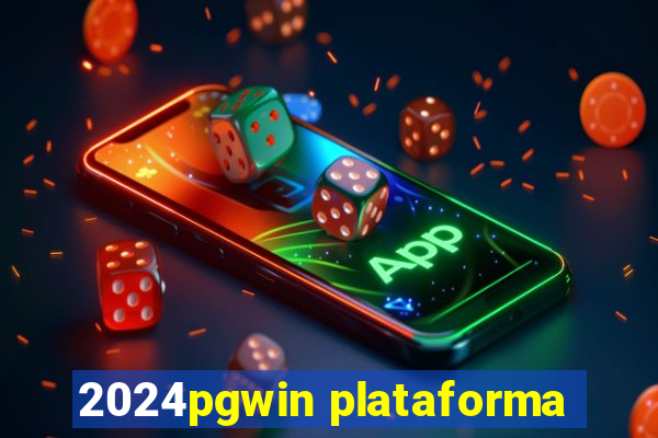 2024pgwin plataforma