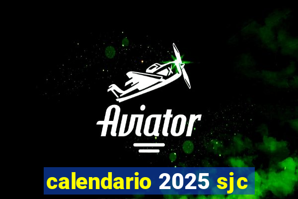 calendario 2025 sjc