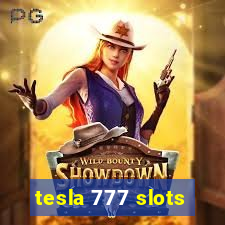 tesla 777 slots