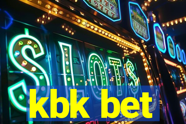 kbk bet