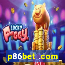 p86bet .com