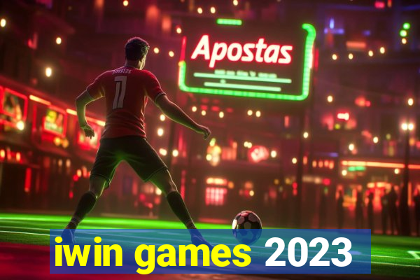 iwin games 2023