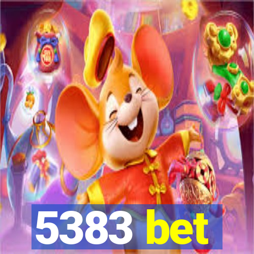 5383 bet