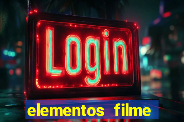 elementos filme completo dublado