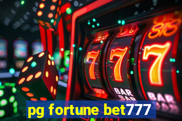 pg fortune bet777