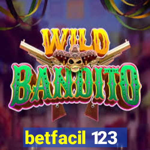 betfacil 123