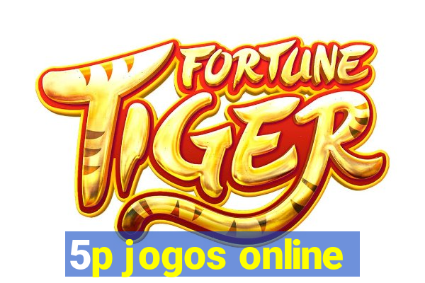 5p jogos online