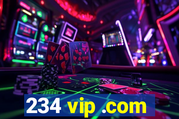 234 vip .com