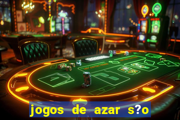 jogos de azar s?o legais no brasil