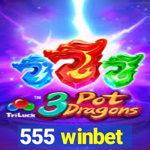 555 winbet