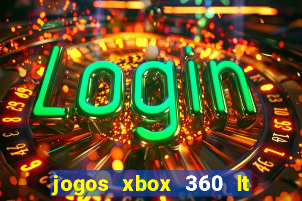 jogos xbox 360 lt 3.0 download