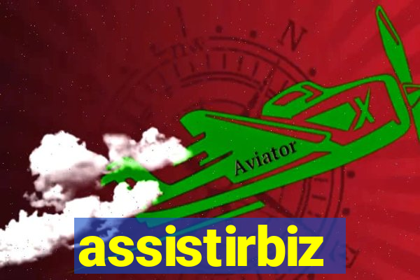 assistirbiz