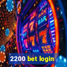 2200 bet login