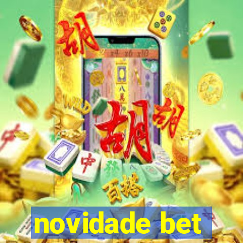 novidade bet