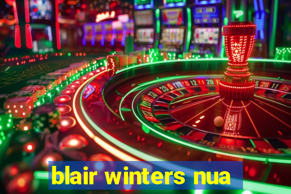 blair winters nua