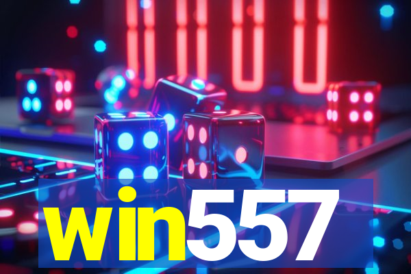 win557