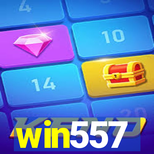 win557