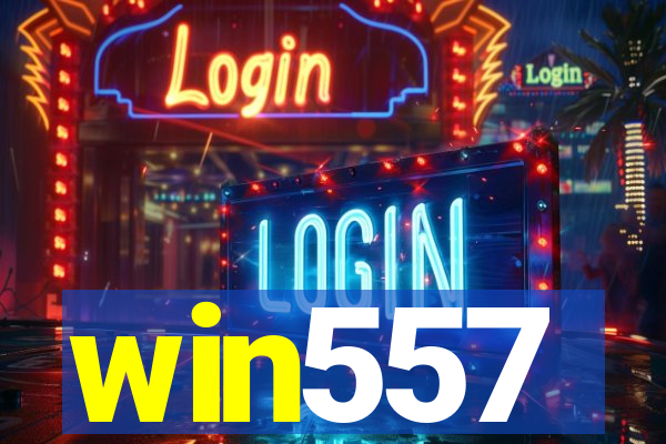 win557