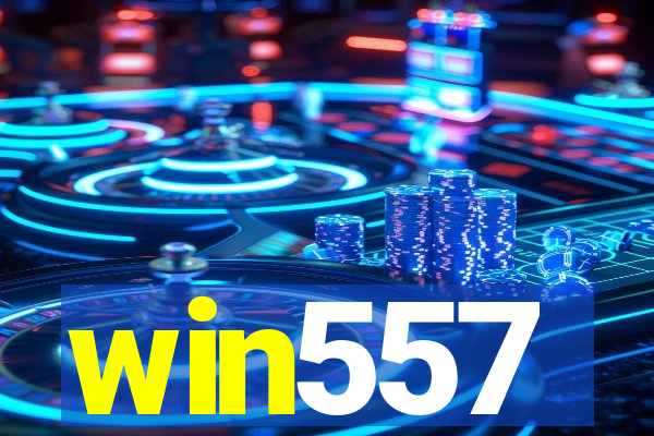 win557