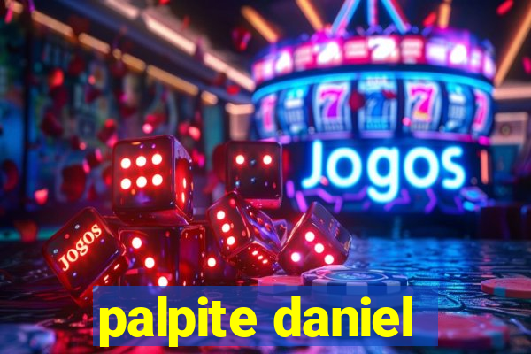 palpite daniel