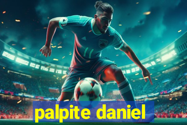 palpite daniel