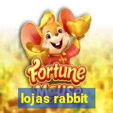 lojas rabbit