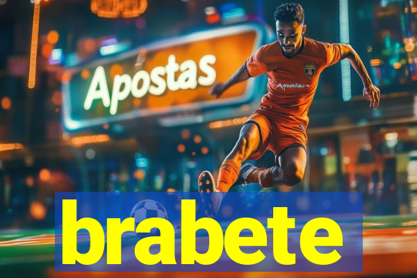 brabete