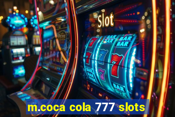 m.coca cola 777 slots