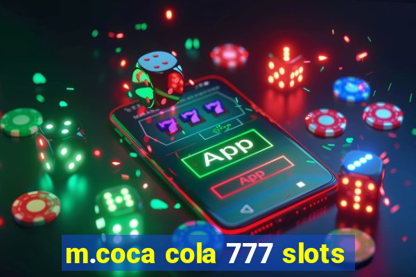 m.coca cola 777 slots